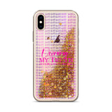 Owning My Truth Liquid Glitter I-Phone Case