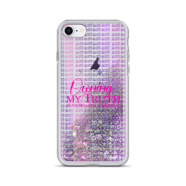 Owning My Truth Liquid Glitter I-Phone Case