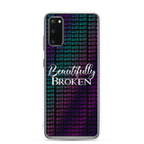 Beautifully Broken Samsung Case